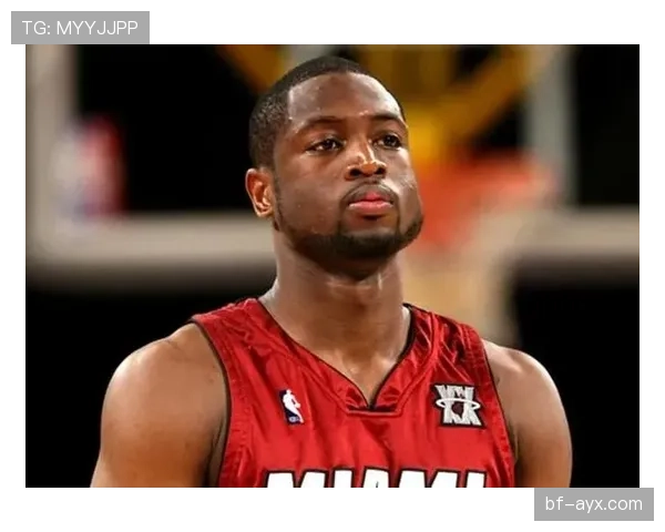 韦德关键挡拆提升得分效率明显优于生涯早期阶段